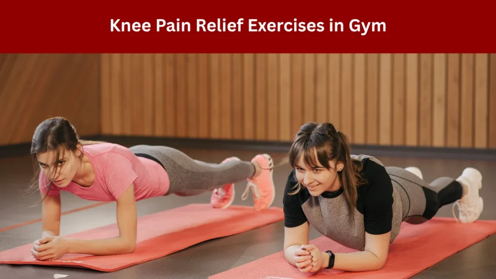 Knee Pain Relief Exercises in Gym